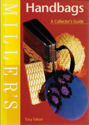 Handbags / A Collector's Guide