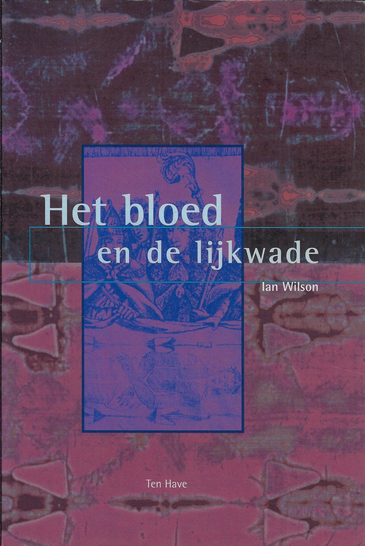 Het bloed en de Lijkwade