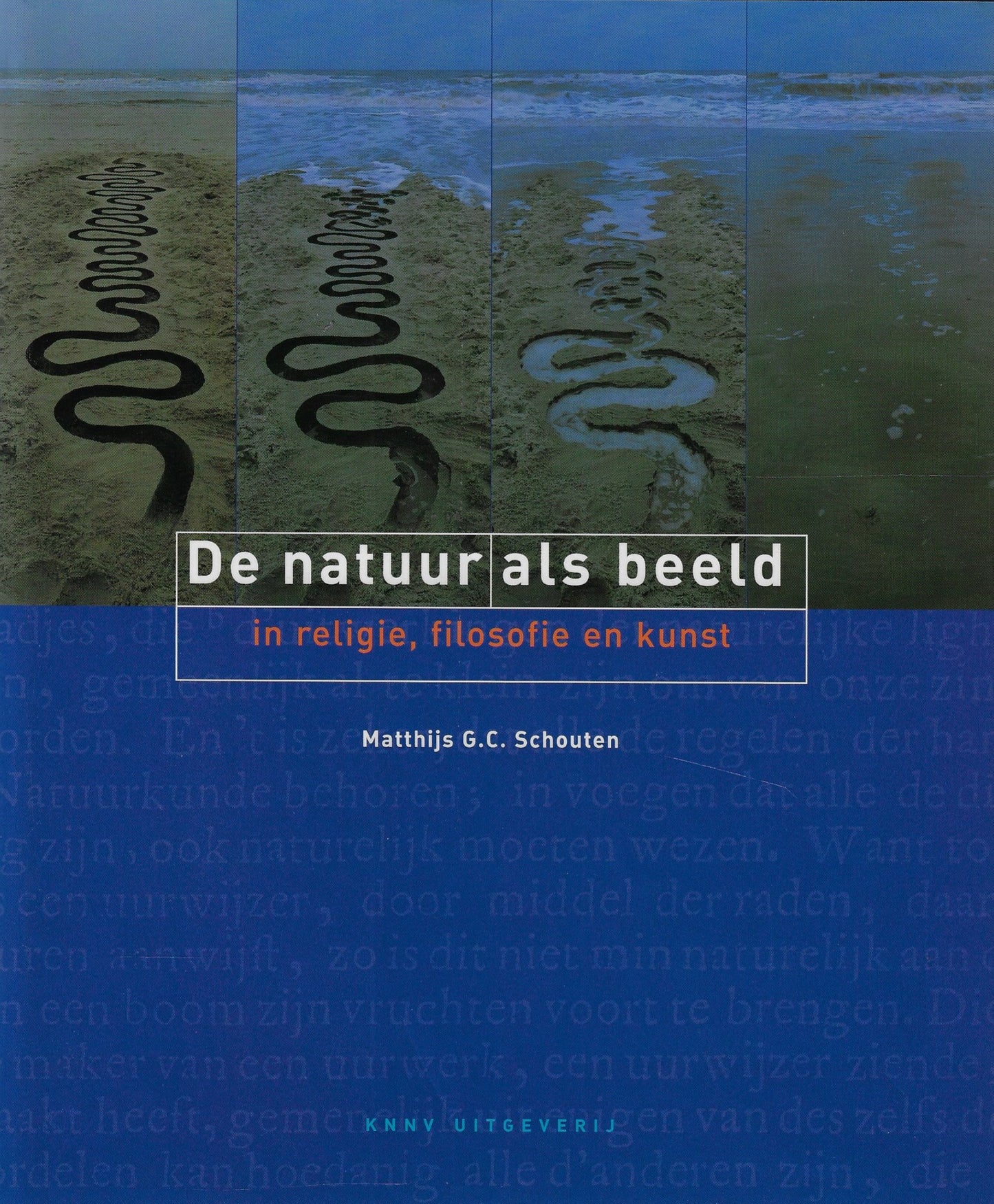 De natuur als beeld in religie, filosofie en kunst