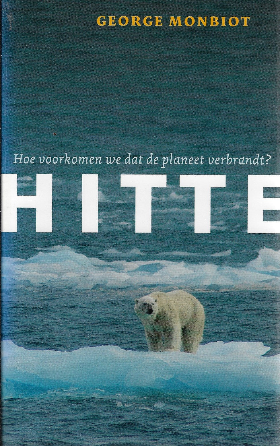 Hitte / hoe voorkomen we dat de planeet verbrandt