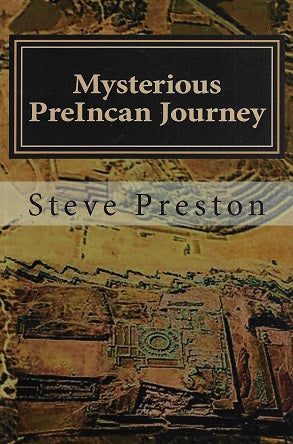 Mysterious Preincan Journey