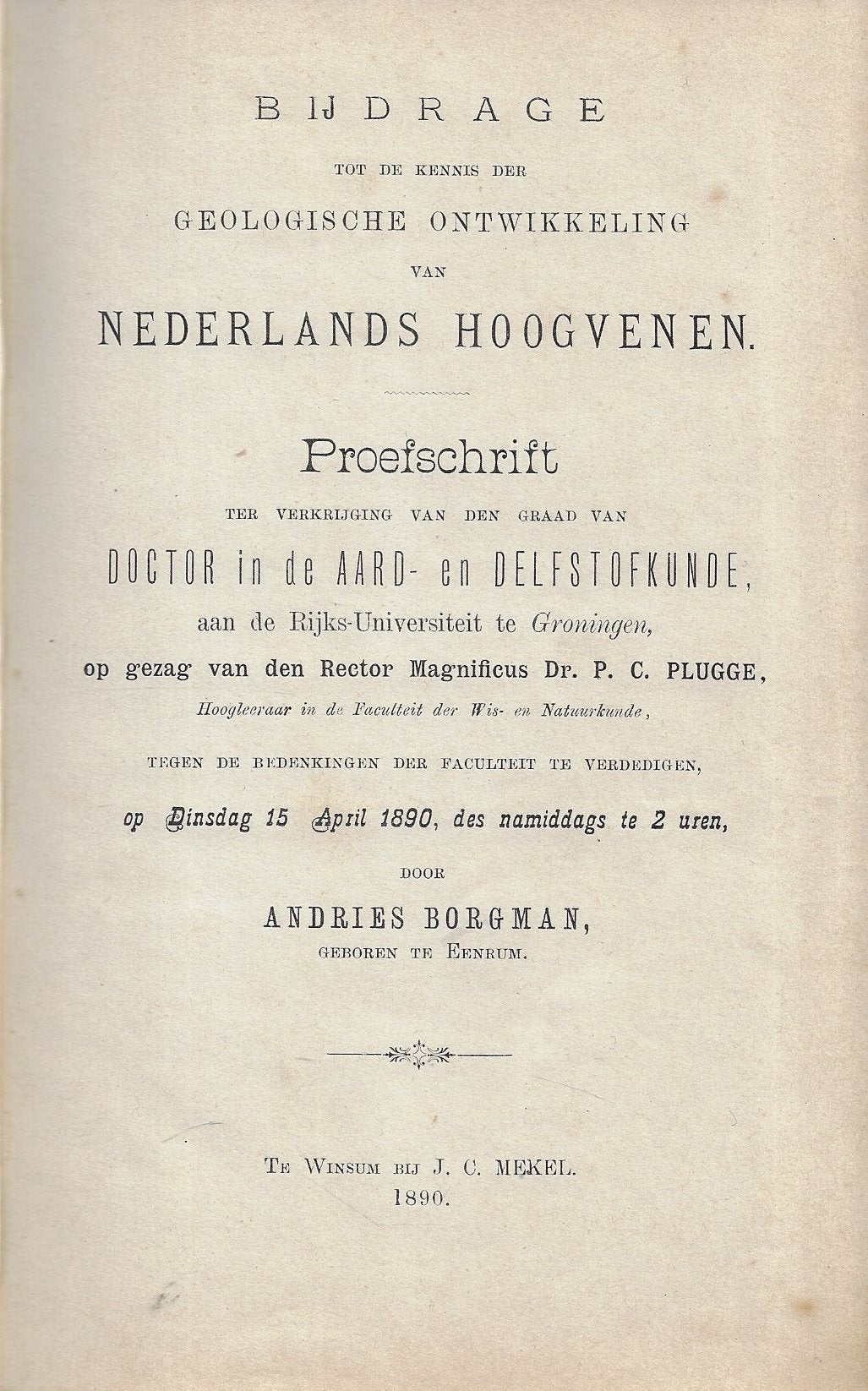 Bijdrage tot de kennis der geologische ontwikkeling van Nederlands Hoogvenen.