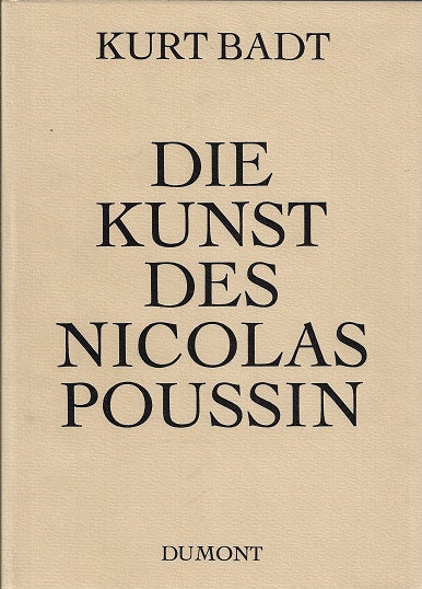 Die Kunst des Nicoals Poussin I-II
