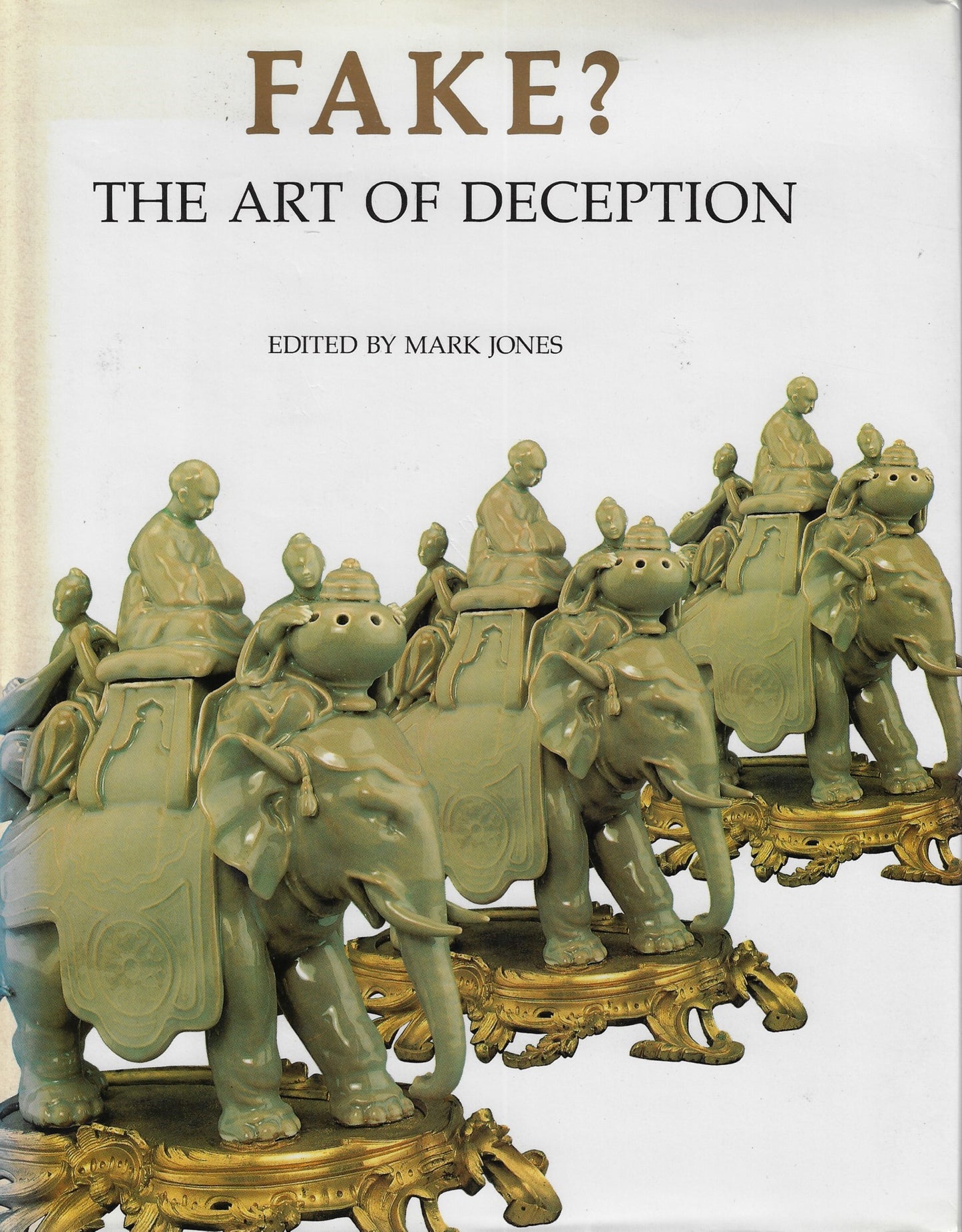 Fake? The art of Deception