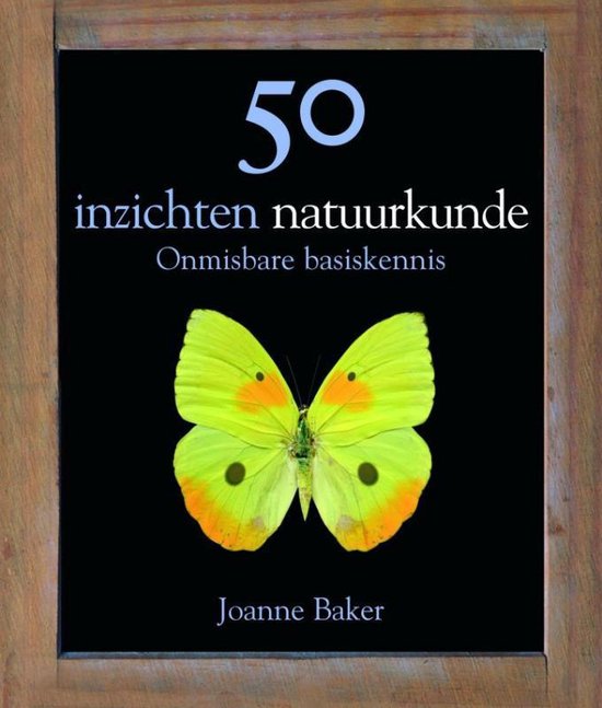 50 inzichten natuurkunde / onmisbare basiskennis