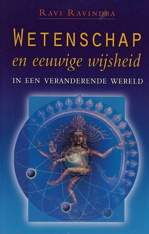 Wetenschap en eeuwige wijsheid / in een veranderende wereld