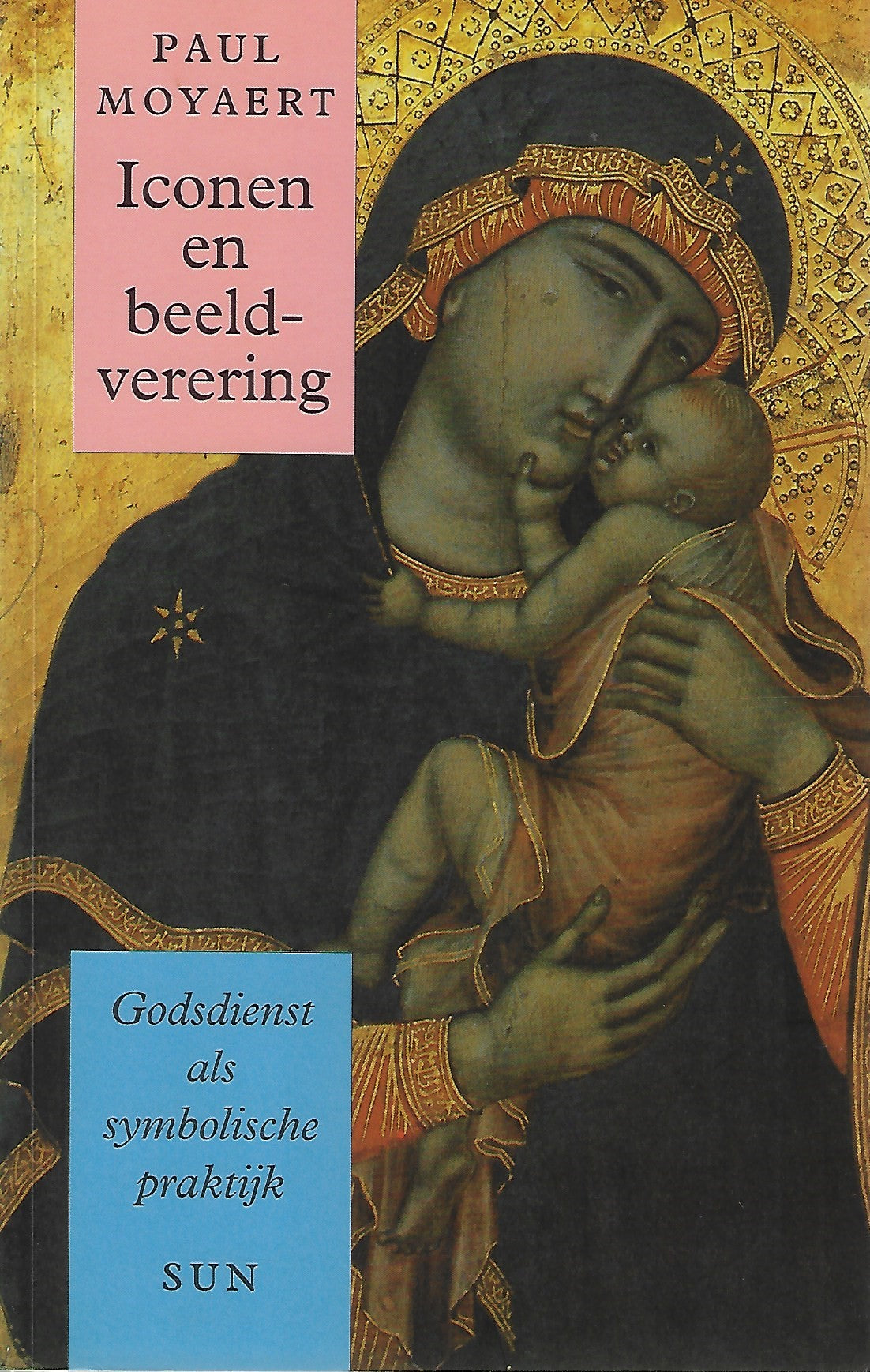 Iconen en beeldverering / godsdienst als symbolische praktijk