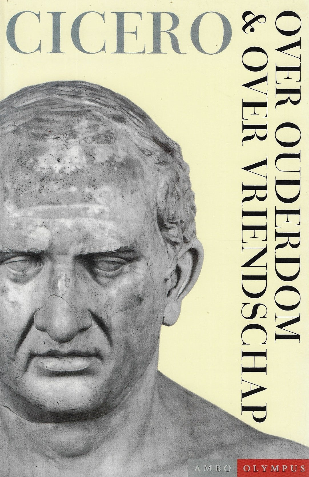 Over ouderdom & Over vriendschap