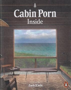 Cabin Porn: Inside