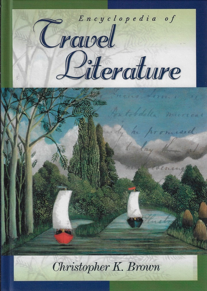 Encyclopedia of Travel Literature