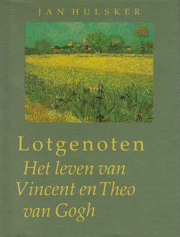 Lotgenoten leven vincent theo van gogh