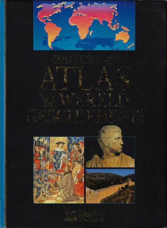 Geillustreerde Atlas van de Wereldgeschiedenis