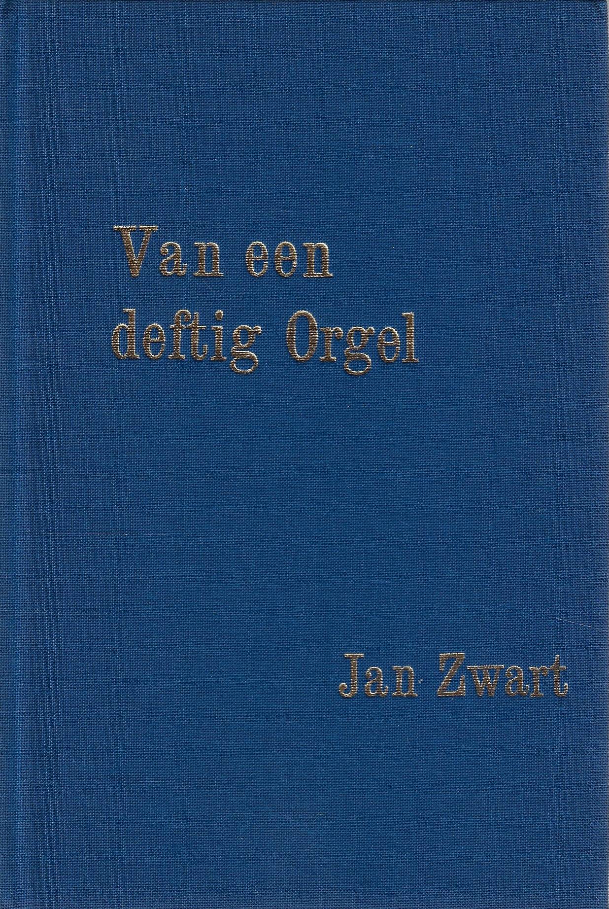 Van een deftig orgel