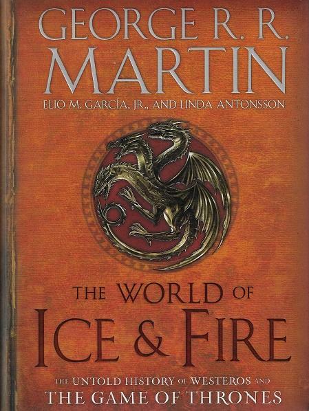 The World of Ice and Fire