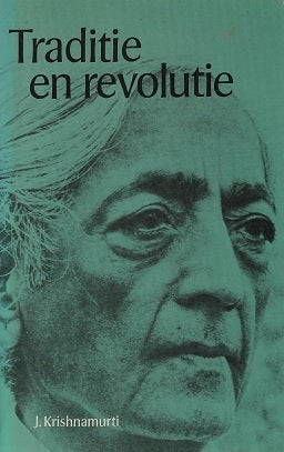 Traditie en revolutie