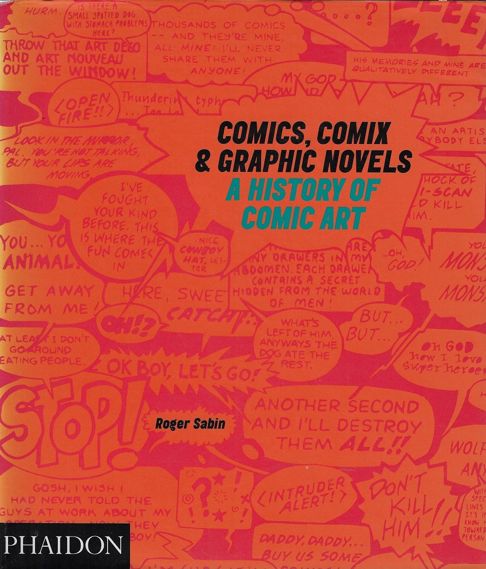 Comics, Comix & Graphic Novels / A History of Comic Art