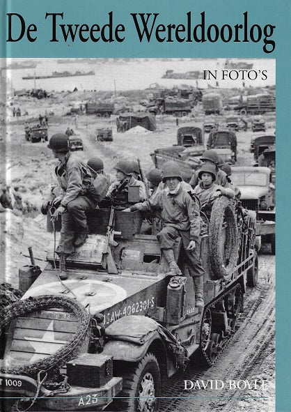 De Tweede Wereldoorlog in foto's
