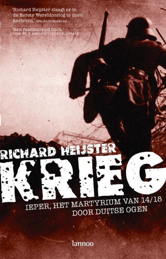 Krieg / Ieper, het martyrium van 14/18 door Duitse ogen