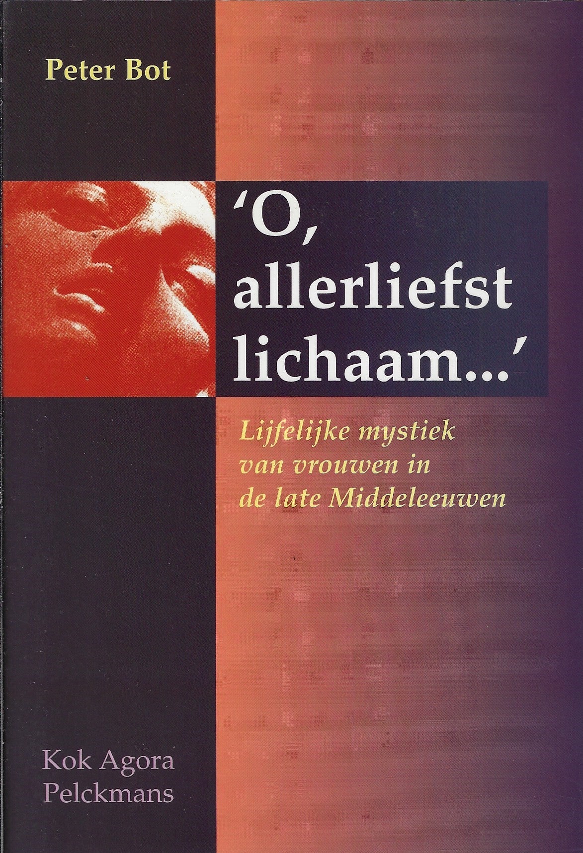 O, allerliefst lichaam...