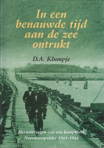 In een benauwde tijd aan de zee ontrukt