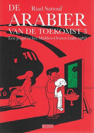 Een jeugd in het Midden-Oosten (1985-1987) / Een jeugd in het Midden-Oosten (1985-1987)