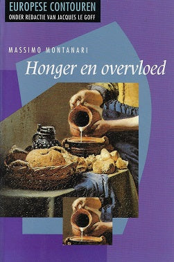 Honger en overvloed