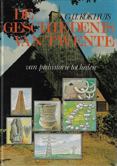 De geschiedenis van Twente