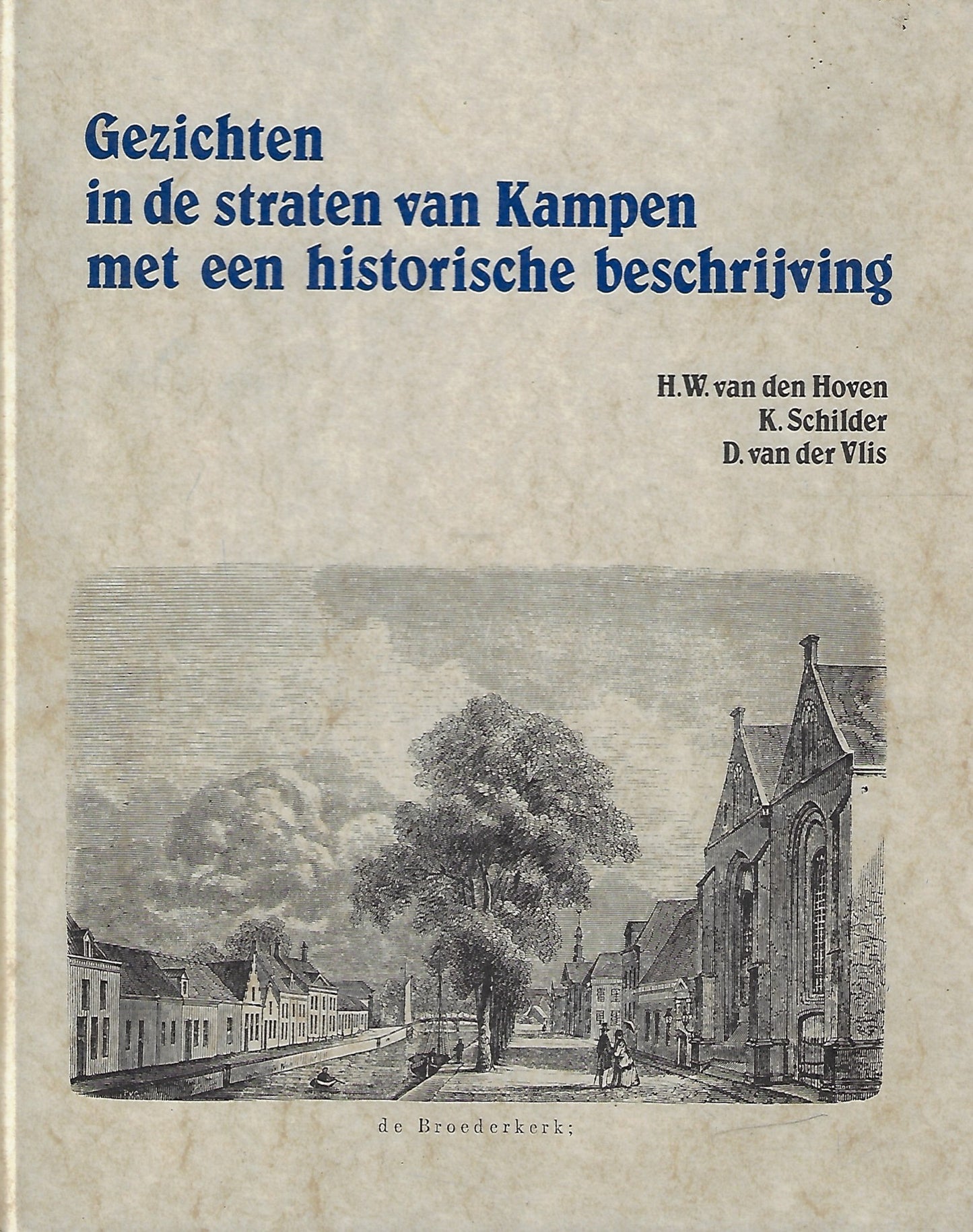 Gezichten in de straten van Kampen