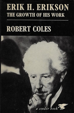 Erik H. Erikson / the growth of his work