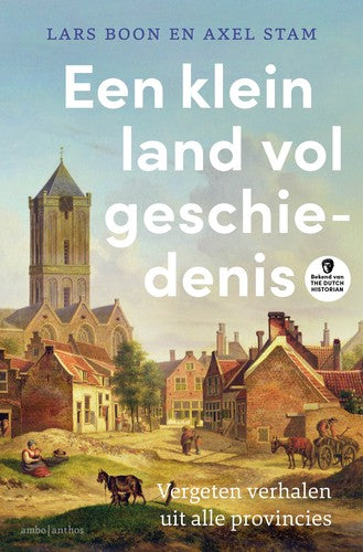 Omslag van Een klein land vol geschiedenis door geschiedenis nederland, tweedehands boek bij Boekhandel Bloks