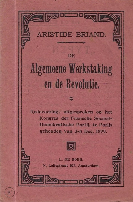 Omslag van Algemeene werkstaking en de revolutie door BRIAND, Aristide, tweedehands boek bij Boekhandel Bloks