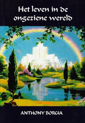 Het leven in de ongeziene wereld