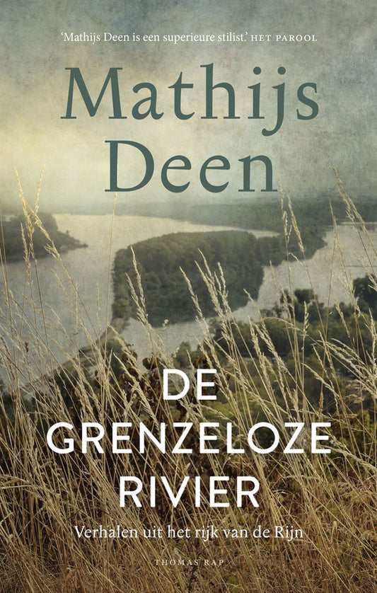 Omslag van De grenzeloze rivier door Mathijs Deen, tweedehands boek bij Boekhandel Bloks