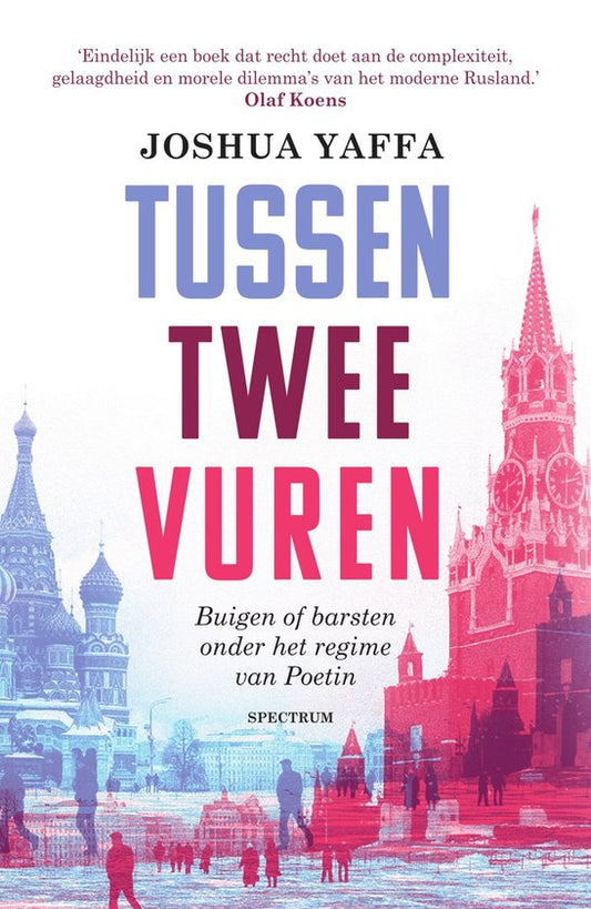 Omslag van Tussen twee vuren door Joshua Yaffa, tweedehands boek bij Boekhandel Bloks