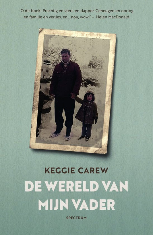 Omslag van De wereld van mijn vader door Keggie Carew, tweedehands boek bij Boekhandel Bloks