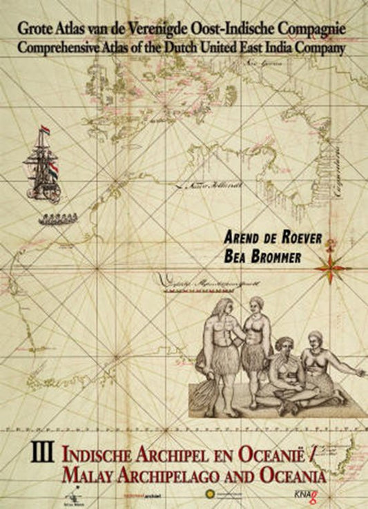 Grote Atlas van de Verenigde Oost-Indische Compagnie III — Indische Archipel en Oceanië