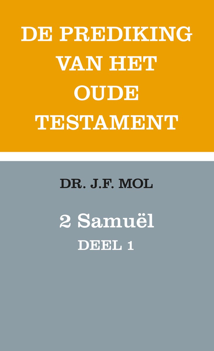 Omslag van 2 Samuël deel 1 door Jurrien Mol, tweedehands boek bij Boekhandel Bloks