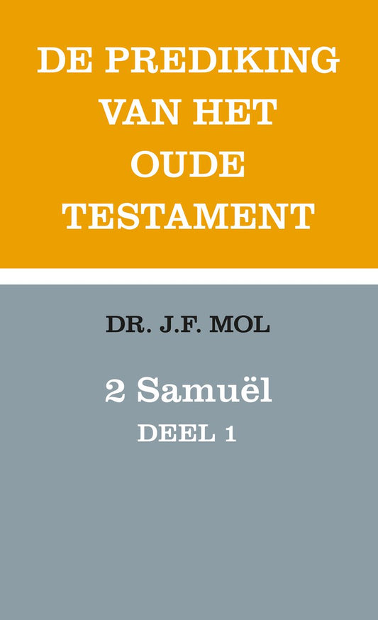 Omslag van 2 Samuël deel 1 door Jurrien Mol, tweedehands boek bij Boekhandel Bloks
