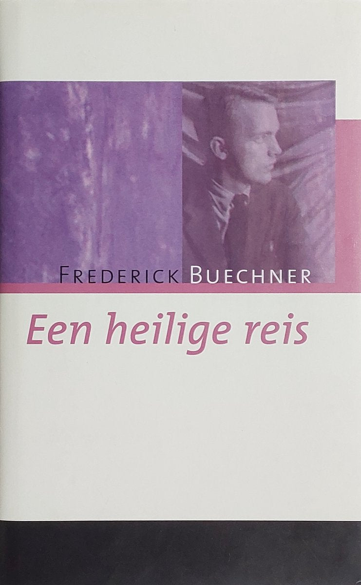 Omslag van Een heilige reis door Frederick Buechner, tweedehands boek bij Boekhandel Bloks