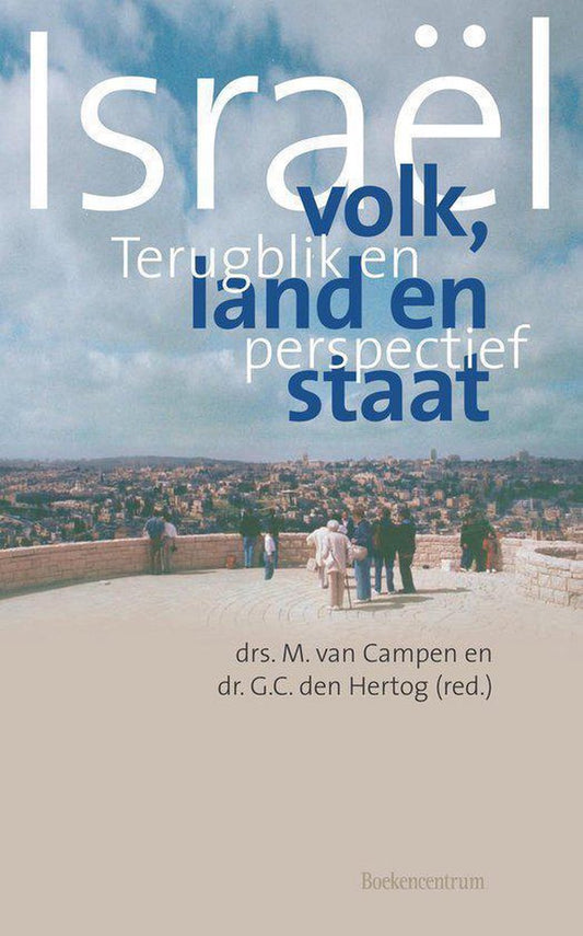 Omslag van Israël, volk, land en staat door M. van Campen, G. C. den Hertog, tweedehands boek bij Boekhandel Bloks