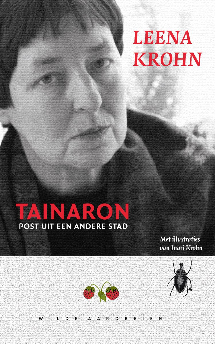 Omslag van Tainaron door Leena Krohn, tweedehands boek bij Boekhandel Bloks