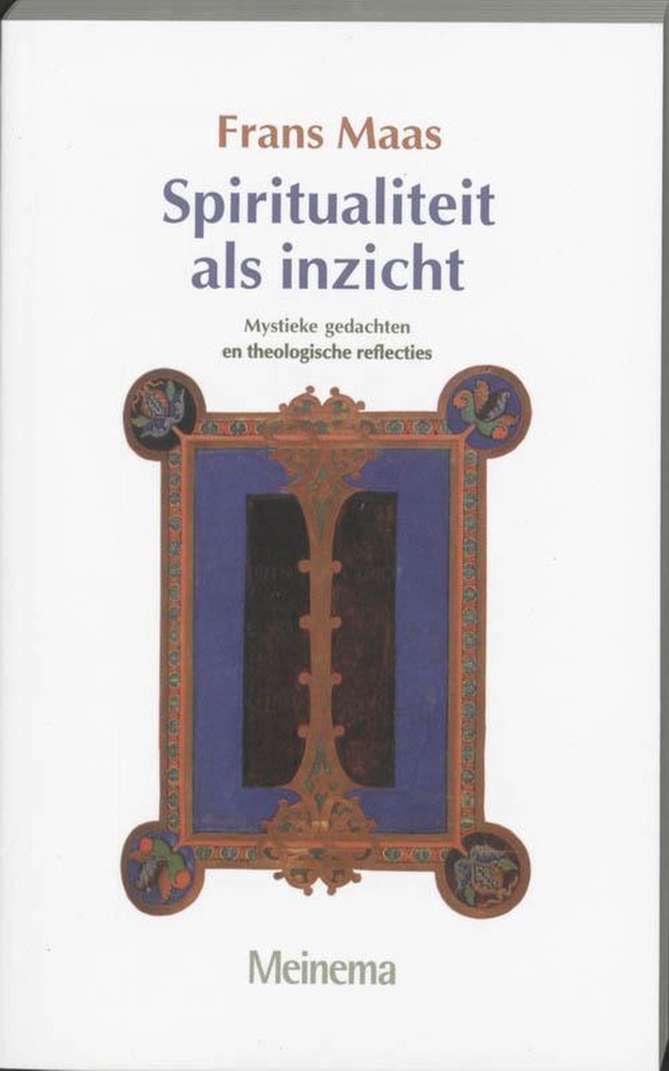 Omslag van Spiritualiteit Als Inzicht door Frans Maas, tweedehands boek bij Boekhandel Bloks