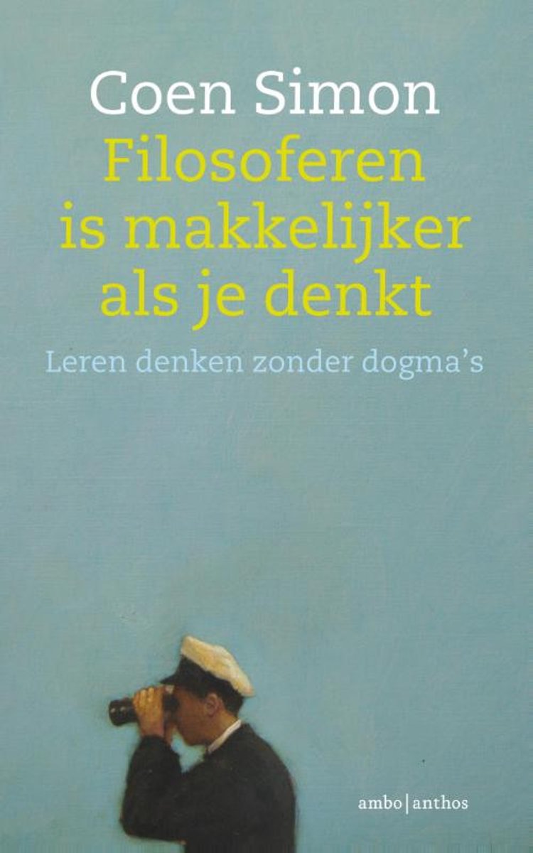 Omslag van Filosoferen is makkelijker als je denkt door Coen Simon, tweedehands boek bij Boekhandel Bloks