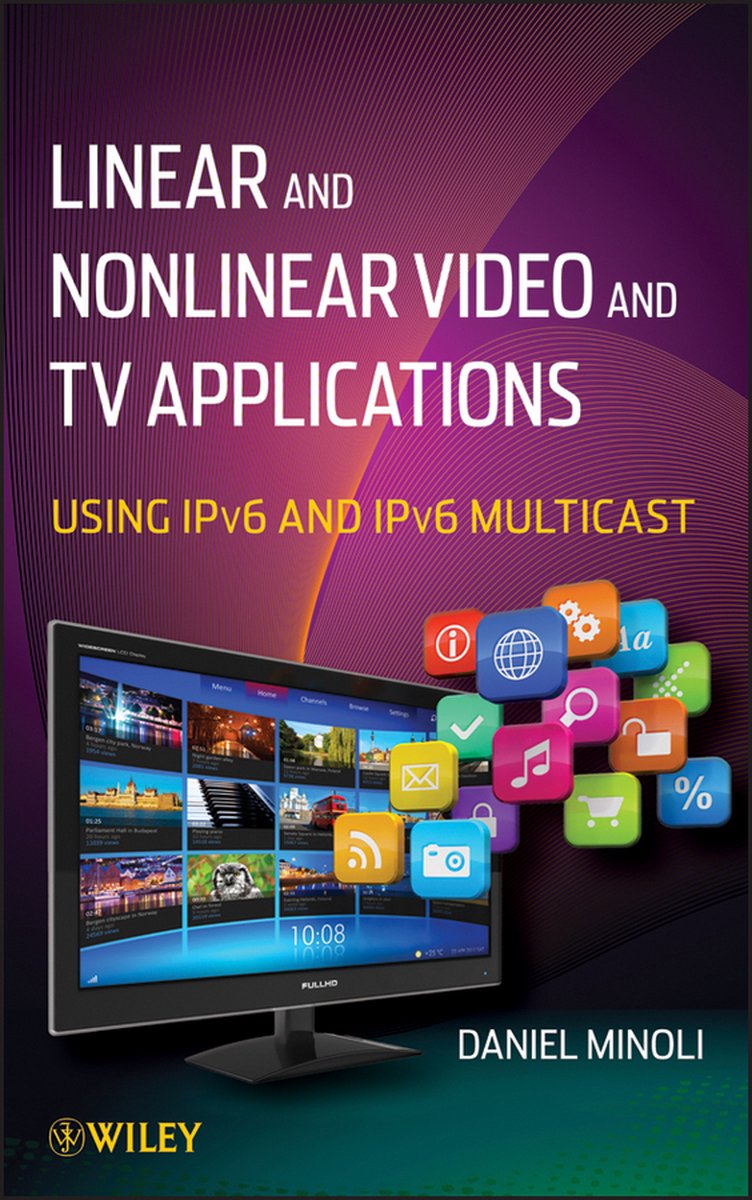 Omslag van Linear and non-linear video and TV applications door Daniel Minoli, tweedehands boek bij Boekhandel Bloks