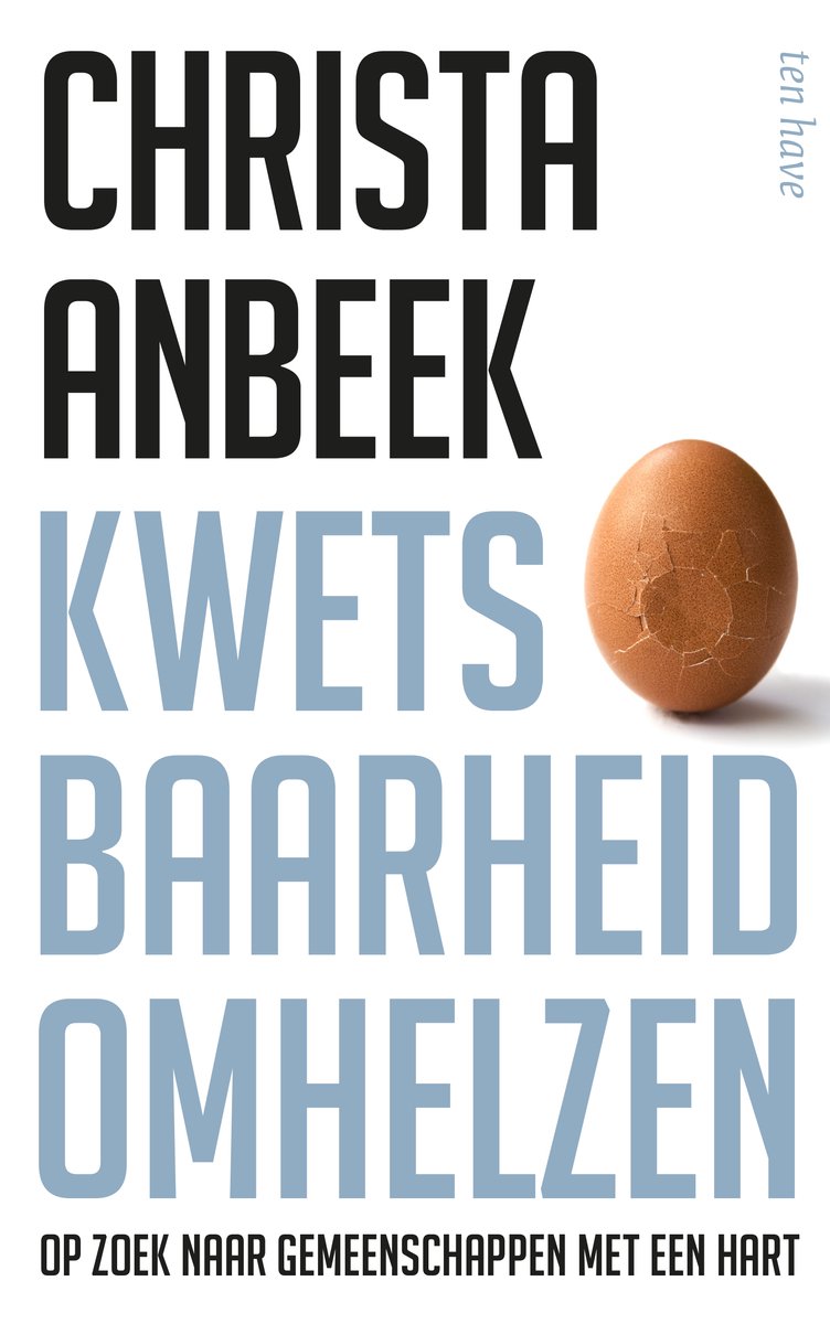 Omslag van Kwetsbaarheid omhelzen door Christa Anbeek, tweedehands boek bij Boekhandel Bloks