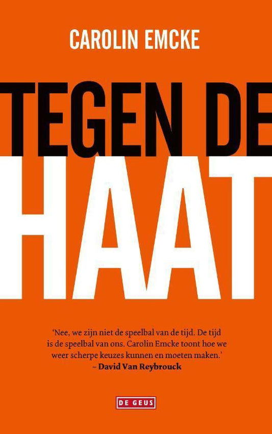 Omslag van Tegen de haat door Carolin Emcke, tweedehands boek bij Boekhandel Bloks