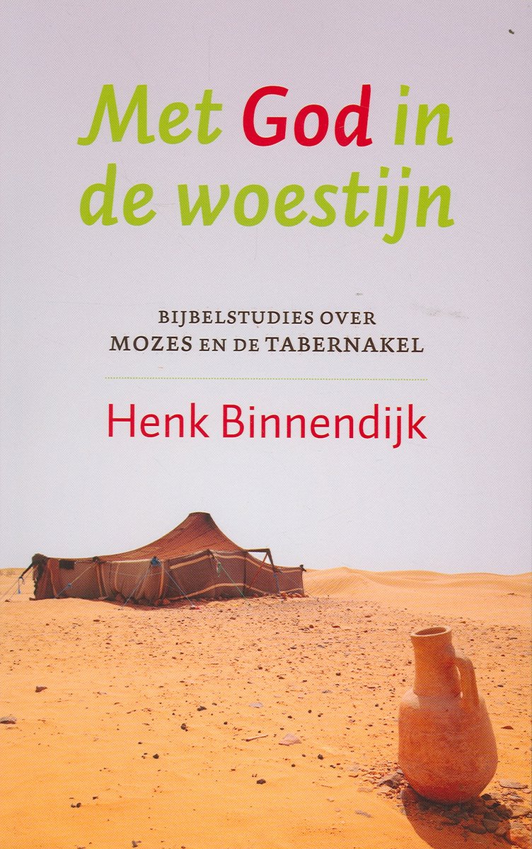 Omslag van Met God in de woestijn door Henk Binnendijk, tweedehands boek bij Boekhandel Bloks