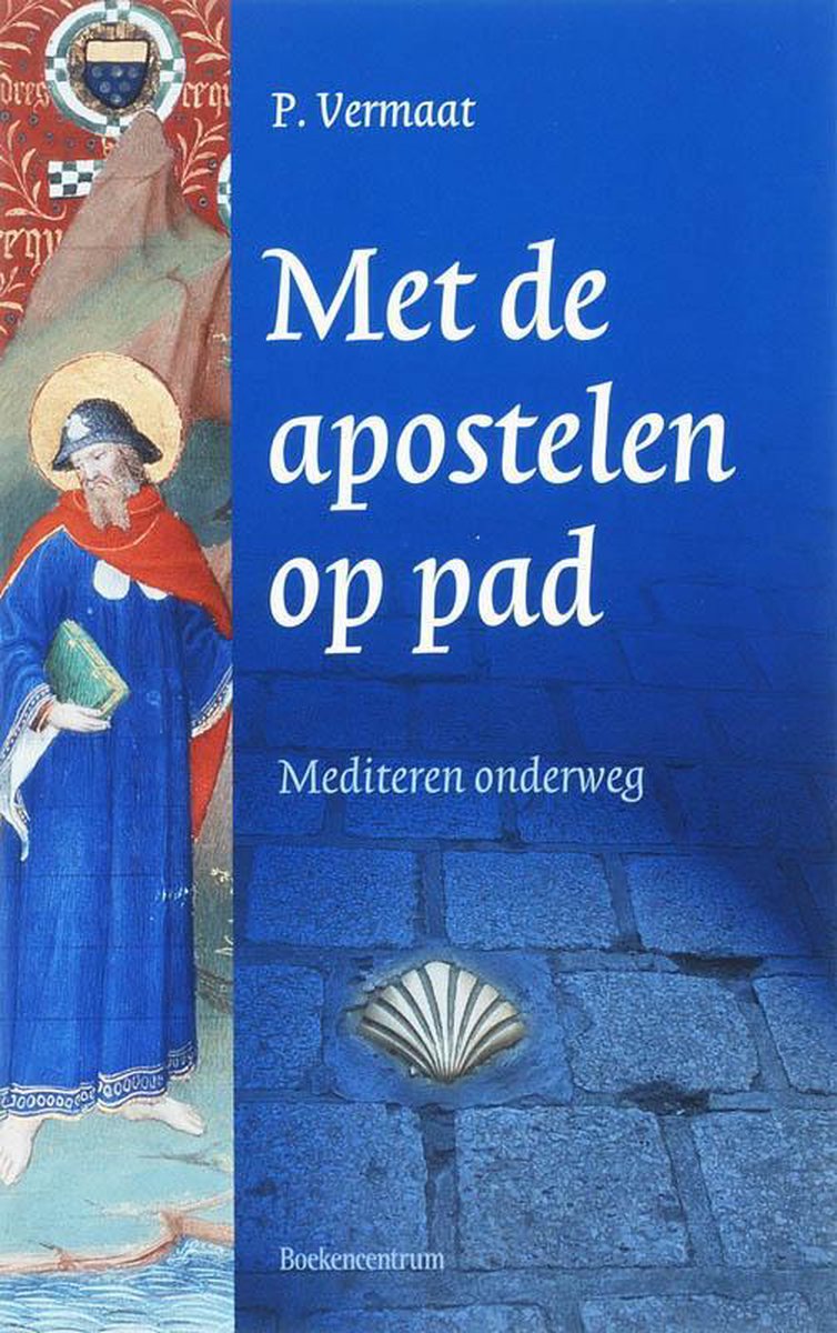 Omslag van Met De Apostelen Op Pad door P. Vermaat, tweedehands boek bij Boekhandel Bloks
