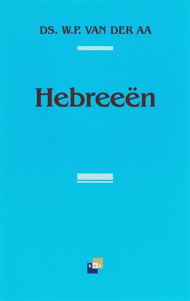 Omslag van Hebreeën door W.P. van der Aa, tweedehands boek bij Boekhandel Bloks