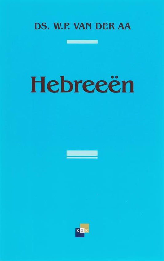 Omslag van Hebreeën door W.P. van der Aa, tweedehands boek bij Boekhandel Bloks